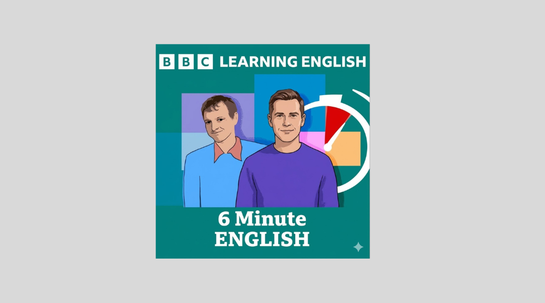 بودكاست 6 Minute English